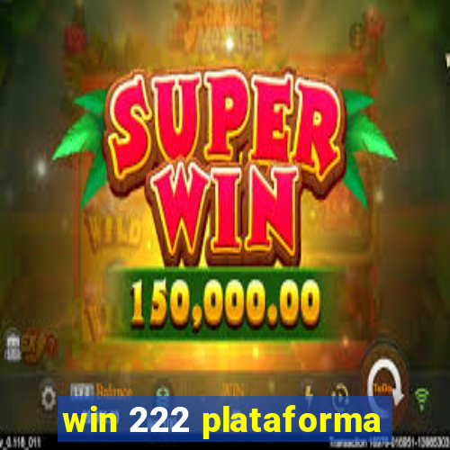 win 222 plataforma